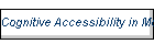 Cognitive Accessibility in Mobile Phones